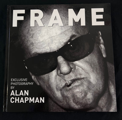 BOOK SIGNED ALAN CHAPMAN / FRAME | CELEBRITY at Proud Galleries London