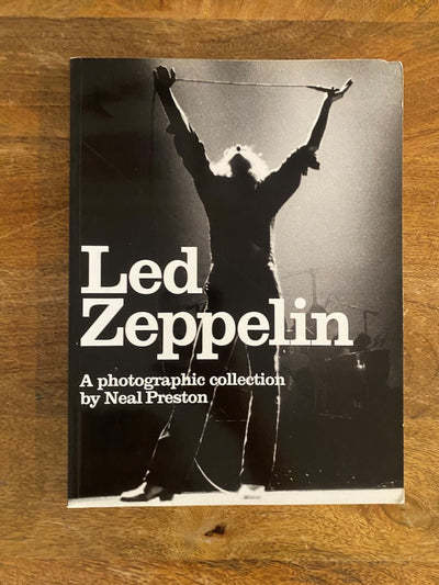 BOOK / LED ZEPPELIN: A PHOTOGRAPHIC COLLECTION BY NEAL PRESTON at Proud Galleries