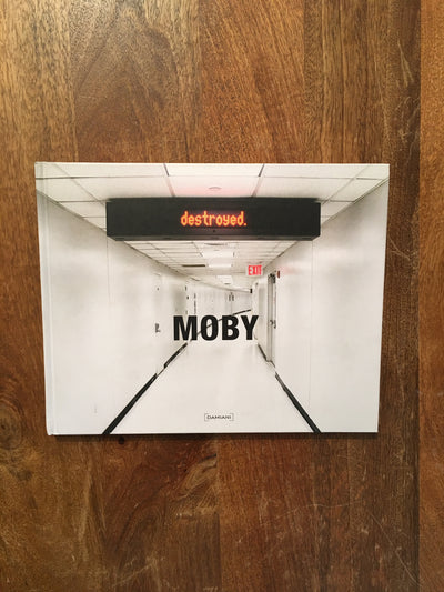BOOK / DESTROYED / MOBY @ Proud Galleries, London